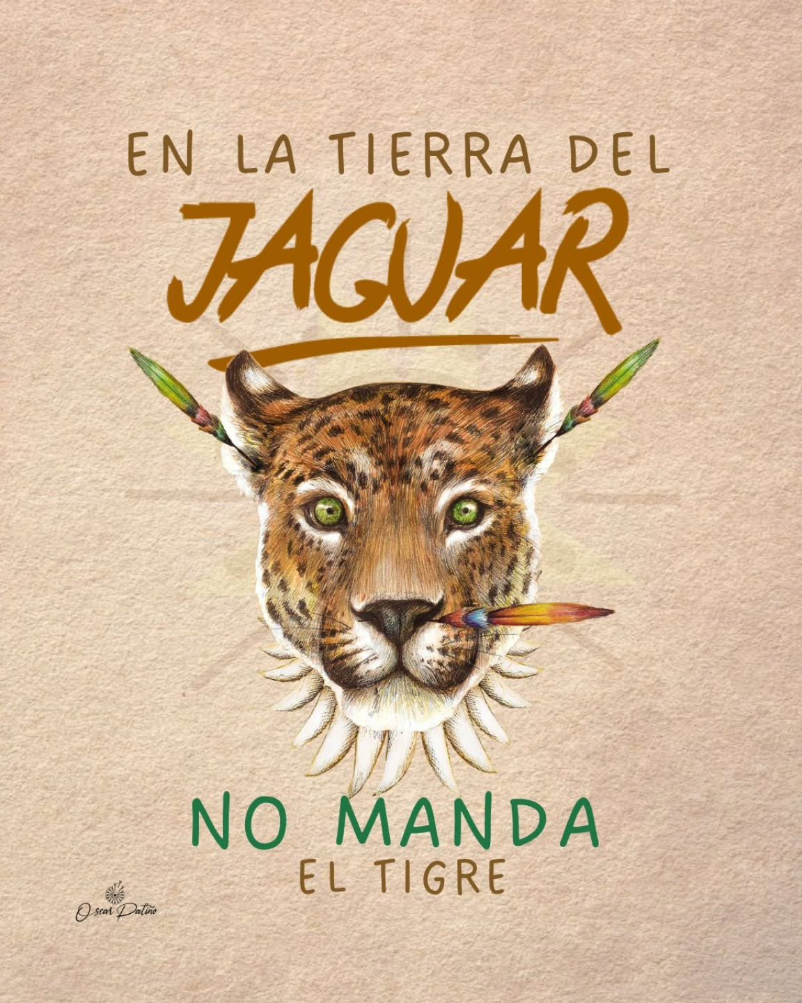 En la tierra del Jaguar no manda el tigre