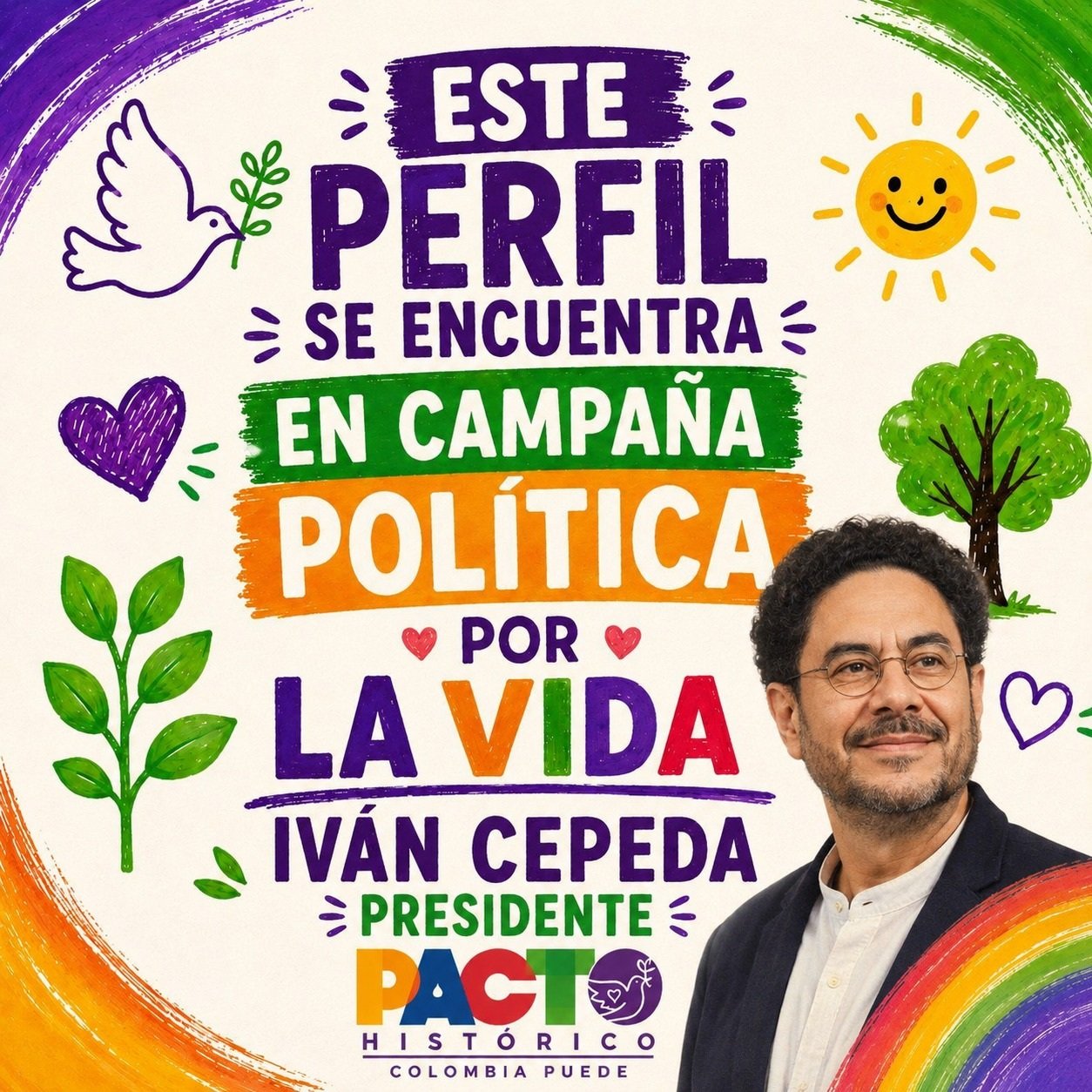 Este perfil se encuentra en campaña política por la vida